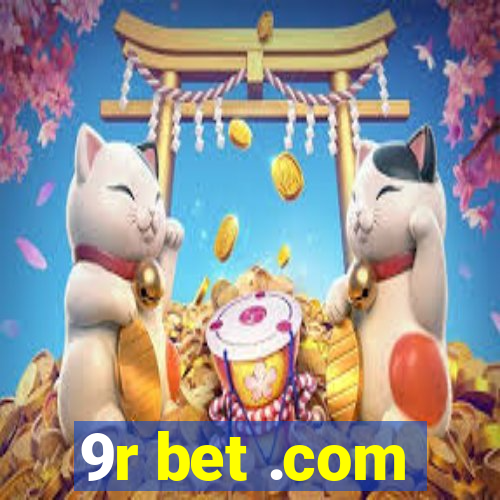 9r bet .com