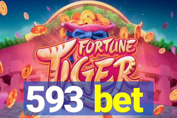 593 bet