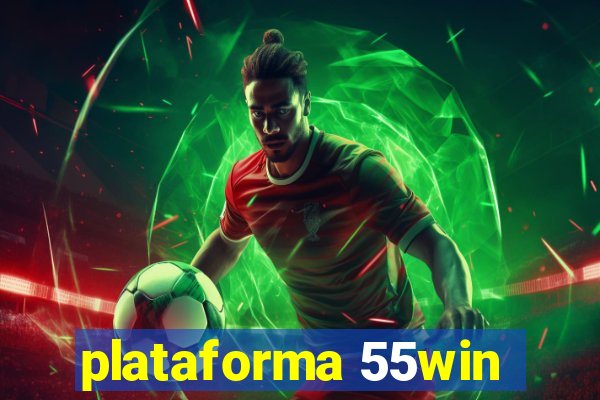 plataforma 55win