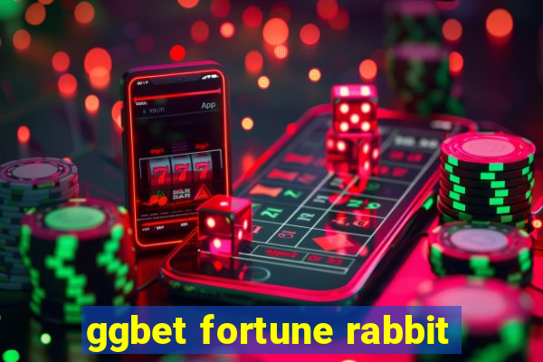 ggbet fortune rabbit