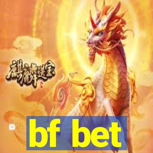 bf bet