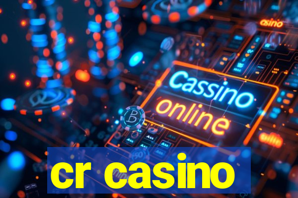 cr casino