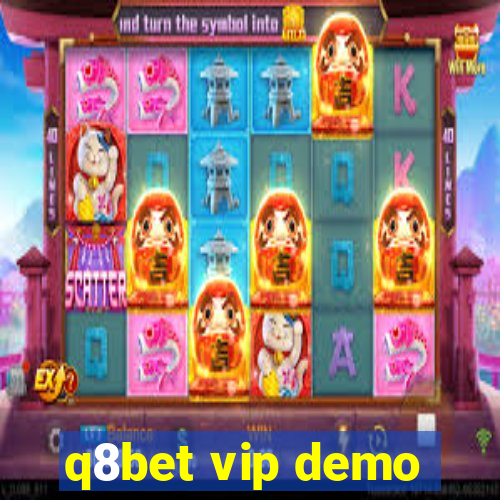 q8bet vip demo