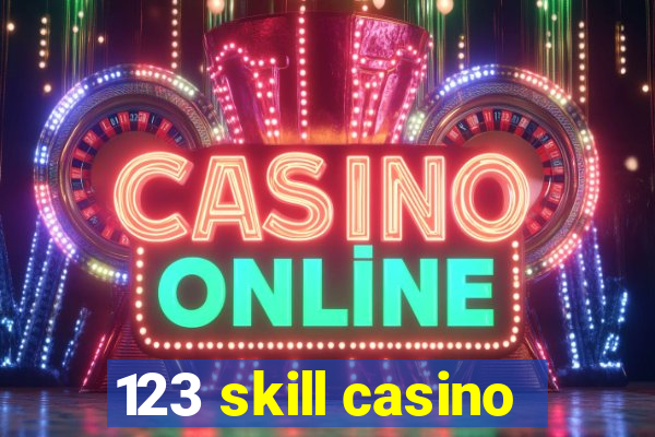 123 skill casino