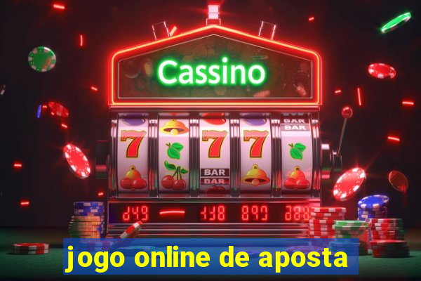 jogo online de aposta