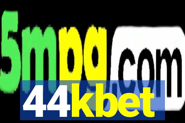 44kbet