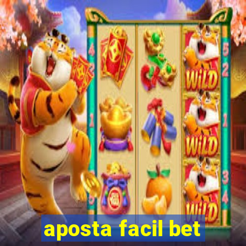 aposta facil bet