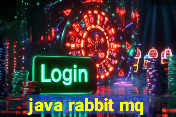 java rabbit mq