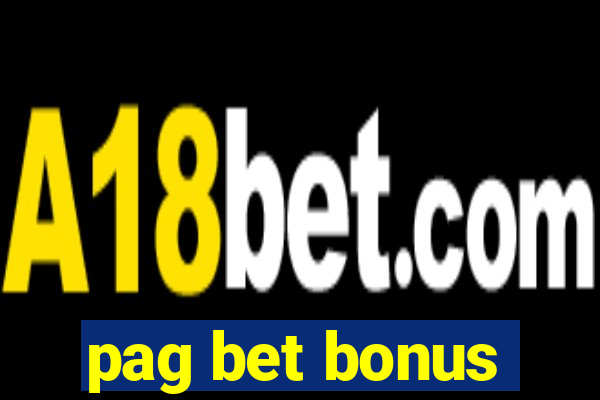 pag bet bonus