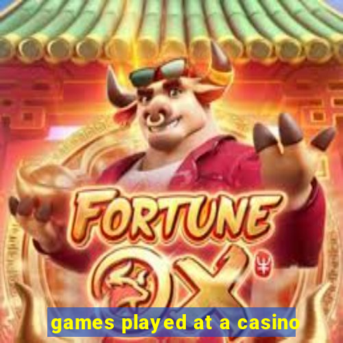 games played at a casino