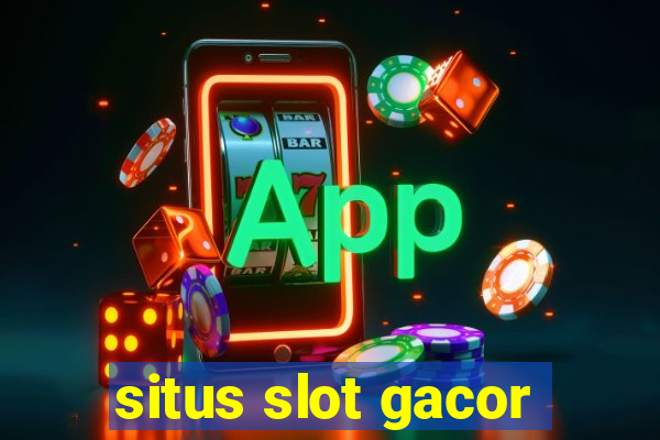 situs slot gacor