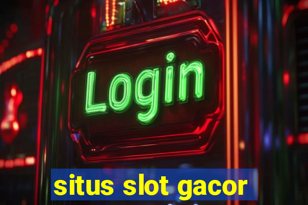 situs slot gacor