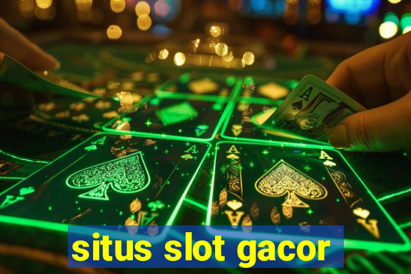 situs slot gacor