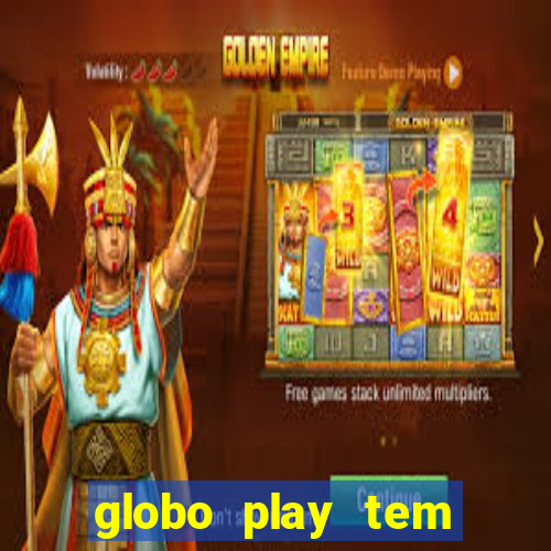 globo play tem jogo ao vivo