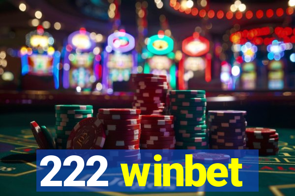 222 winbet