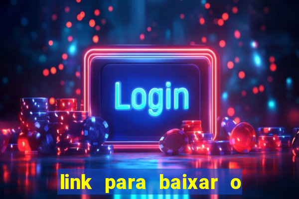 link para baixar o jogo do tigrinho