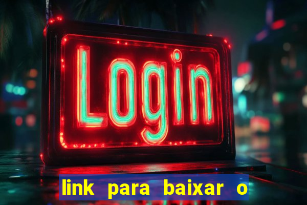 link para baixar o jogo do tigrinho