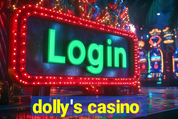 dolly's casino