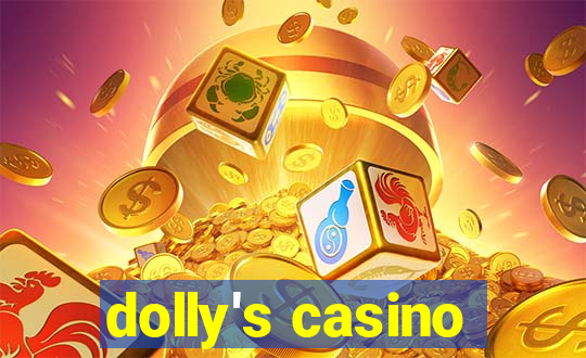 dolly's casino