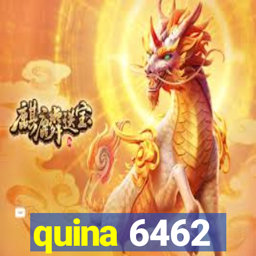 quina 6462