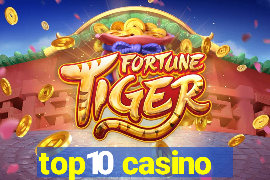 top10 casino