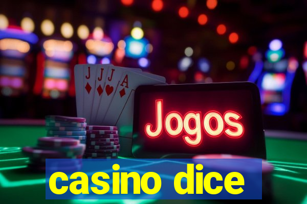 casino dice