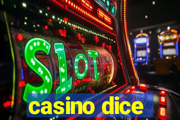 casino dice