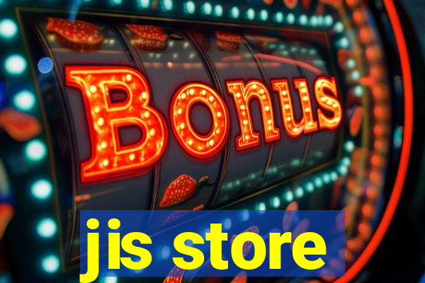 jis store