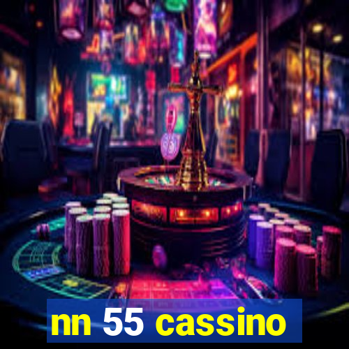 nn 55 cassino