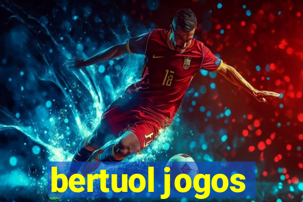 bertuol jogos