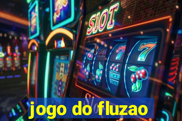 jogo do fluzao