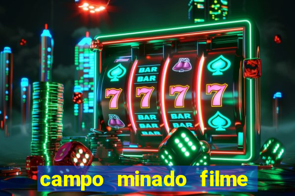 campo minado filme final explicado