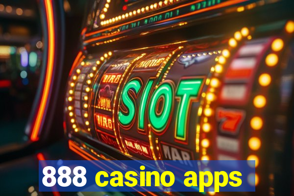 888 casino apps