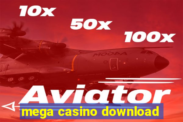 mega casino download