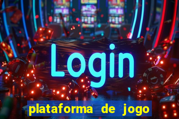 plataforma de jogo ganhar dinheiro