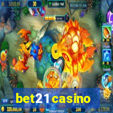 bet21 casino