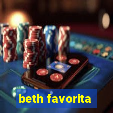 beth favorita