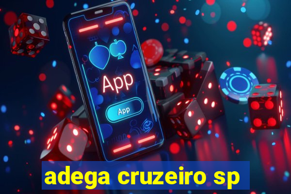 adega cruzeiro sp