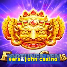 vera&john casino