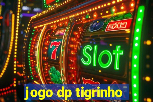 jogo dp tigrinho