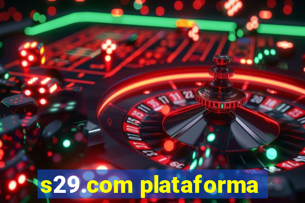 s29.com plataforma