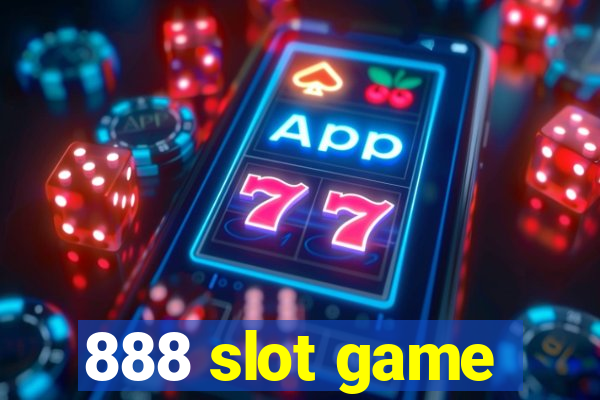 888 slot game