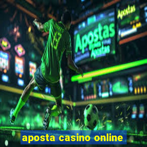 aposta casino online