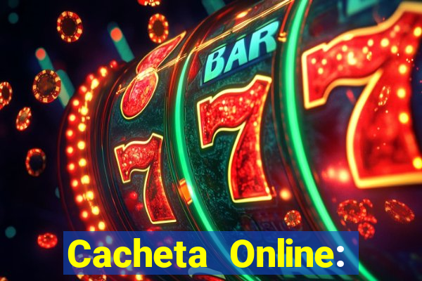 Cacheta Online: Jogo de Cartas