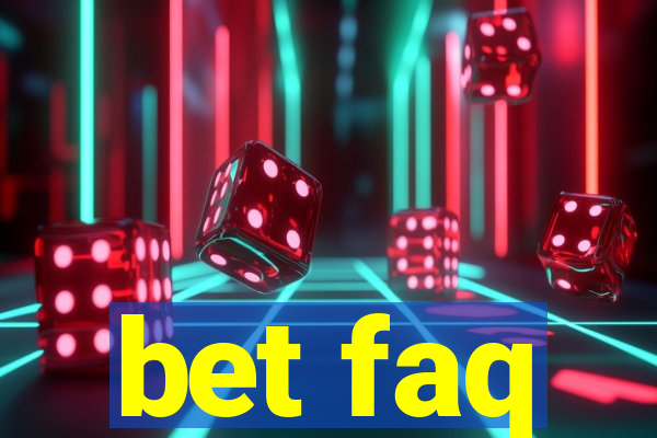 bet faq