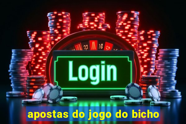 apostas do jogo do bicho