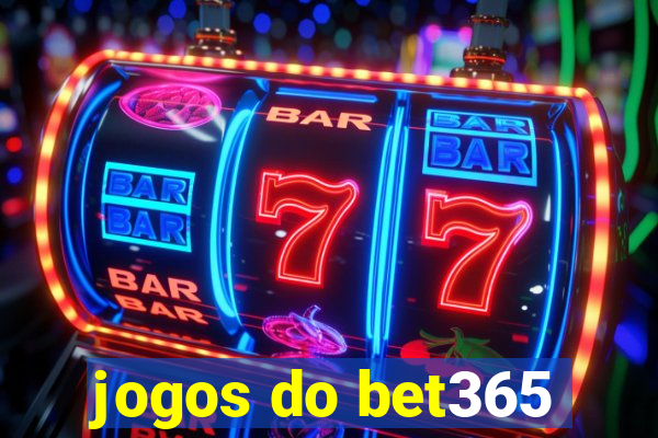 jogos do bet365