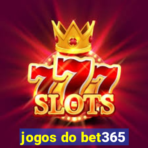 jogos do bet365