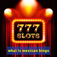 what is mexican bingo