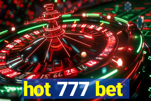 hot 777 bet